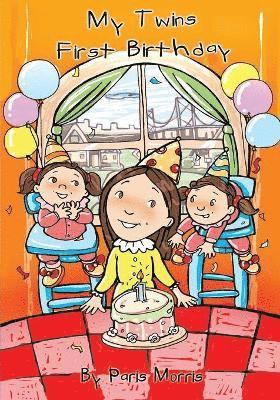 Paris Morris - My Twins First Birthday, Häftad