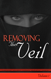 bokomslag Removing The Veil - Volume 1