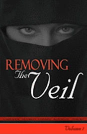 Brenda K. Carradine, Yolanda Y. Franklin - Removing The Veil - Volume 1, Häftad