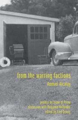 Ammiel Alcalay, Fred Dewey - From the Warring Factions, Häftad