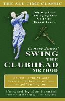 bokomslag Ernest Jones' Swing The Clubhead