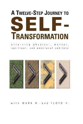 bokomslag Twelve Step Journey to Self Transformation