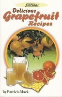 bokomslag Delicious Grapefruit Recipes