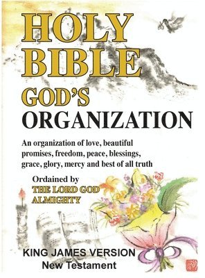 bokomslag Holy Bible God's Organization King James Version