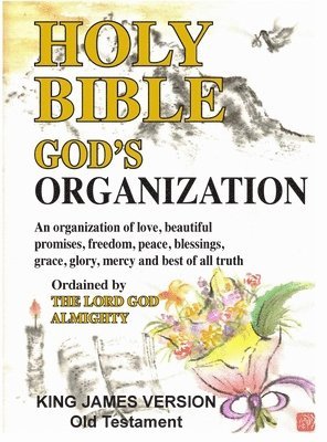 bokomslag Holy Bible God's Organization King James Version
