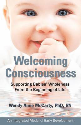 Welcoming Consciousness 1