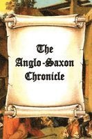 James H. Ford - The Anglo-Saxon Chronicle, Häftad