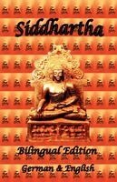 Hermann Hesse, James H. Ford - Siddhartha - Bilingual Edition, German & English, Häftad