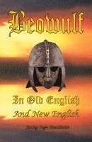 bokomslag Beowulf in Old English and New English