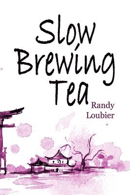 Slow Brewing Tea 1