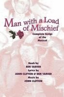 bokomslag Man with a Load of Mischief: Complete Script of the Musical