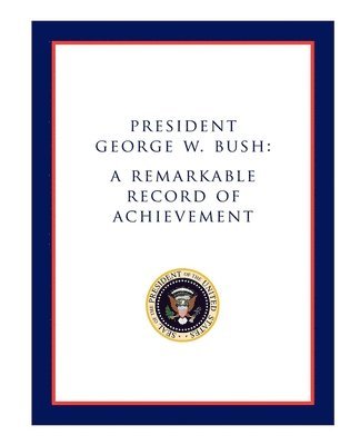 President George W. Bush, Häftad