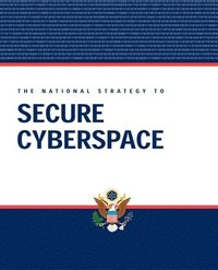 bokomslag National Strategy to Secure Cyberspace