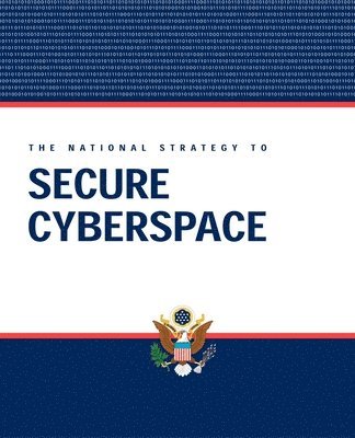 bokomslag National Strategy to Secure Cyberspace