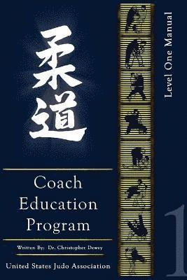 United States Judo Association Coach Education Program Level 1 1