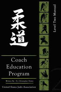 bokomslag United States Judo Association Coach's Education Program Level 2