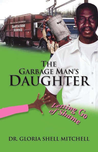 bokomslag Garbage Man's Daughter