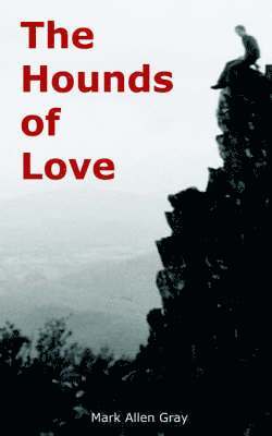 bokomslag The Hounds of Love