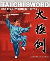 bokomslag Tai Chi Sword: The 32 Simplified Forms