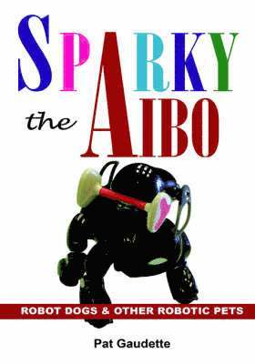 Sparky the AIBO 1