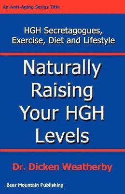 Naturally Raising Your HGH Levels 1