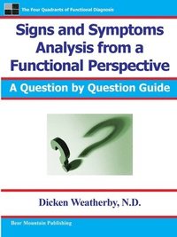 bokomslag Signs and Symptoms Analysis from a Functional Perspective- 2nd Edition