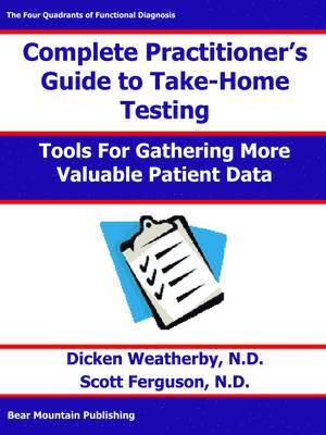 Practitioner's Guide to Take-HOME Testing 1