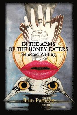 In The Arms Of The Honey Eaters 1