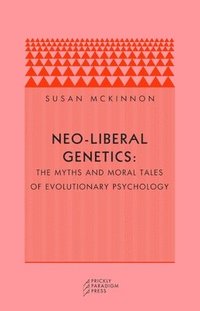 bokomslag Neo-liberal Genetics