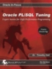 bokomslag Oracle Pl/SQL Tuning: Expert Secrets for High Performance Programming