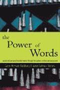 Caryn Mirriam-Goldberg, Janet Tallman - The Power of Words: A Transformative Language Arts Reader, Inbunden