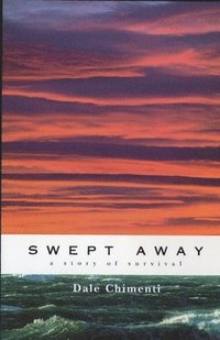 bokomslag Swept Away: A Story of Survival