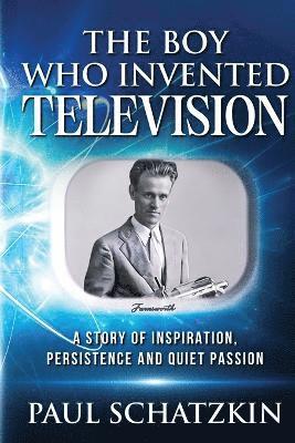 The Boy Who Invented Television 1