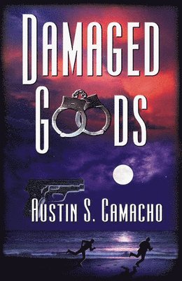 Austin S Camacho, Austin S. Camacho - Damaged Goods, Häftad