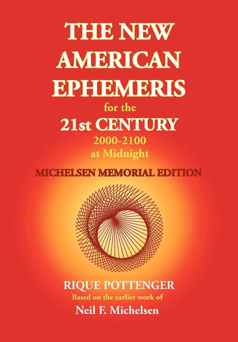 The New American Ephemeris for the 21st Century at Midnight 1