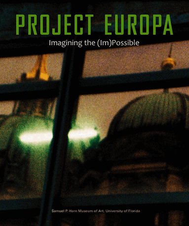 Kerry Oliver-Smith, Marius Babias, Boris Groys - Project Europa, Häftad