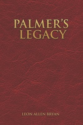 bokomslag Palmer's Legacy
