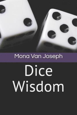 bokomslag Dice Wisdom
