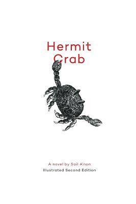 Sail A'Non - Hermit Crab: Illustrated Second Edition, Häftad