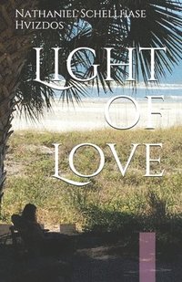 bokomslag Light of Love