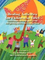 Healing Activities for Children In Grief 1