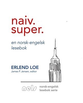 Erlend Loe, James P. Jensen - Naiv. Super., Häftad