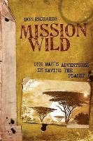 bokomslag Mission Wild