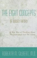 bokomslag The Eight Concepts of Bowen Theory