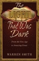 Warren Smith - Light That Was Dark, Häftad