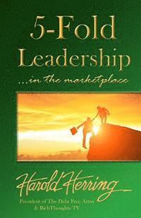 5-Fold Leadership in the Marketplace 1