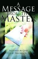 Deloris N. Harris - A Message from the Master, Häftad