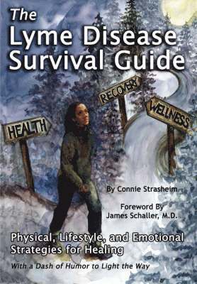 bokomslag The Lyme Disease Survival Guide