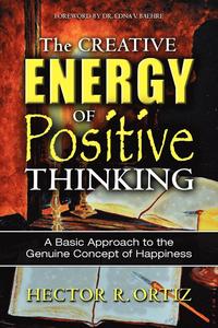 bokomslag The Creative Energy of Positive Thinking
