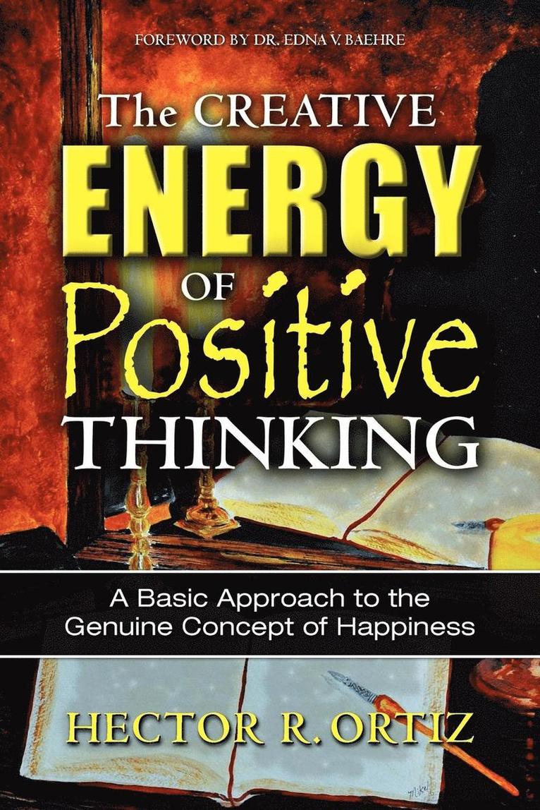 The Creative Energy of Positive Thinking 1